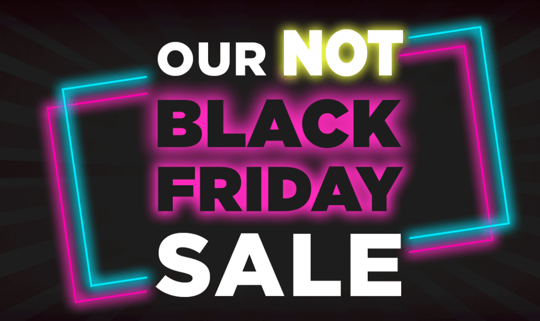 BW Not Black Friday Sale